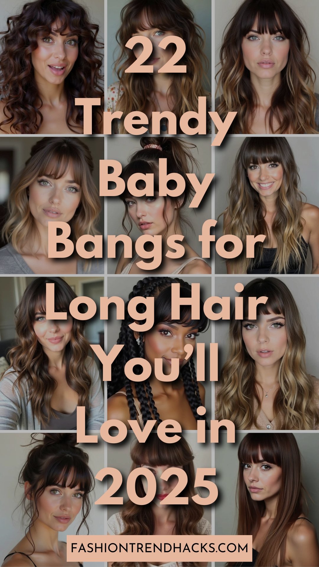 22 Stylish Baby Bangs Long Hair Ideas for 2025 – Fashion Trend Hacks